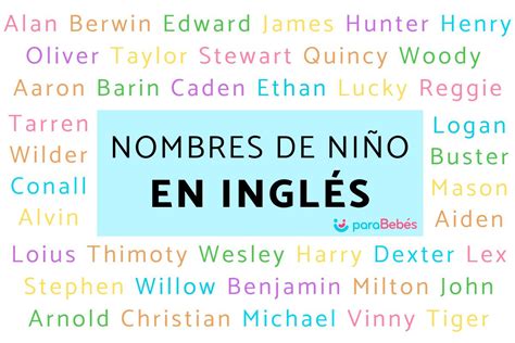 nombres chicos ingleses|215 Nombres ingleses de niño con su significado